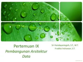 pertemuan ix pembangunan arsitektur data