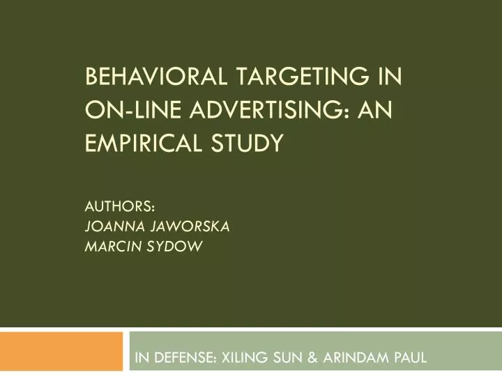 behavioral targeting in on line advertising an empirical study authors joanna jaworska marcin sydow