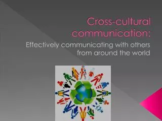 Cross-cultural communication: