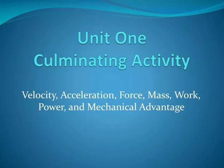 unit one culminating activity
