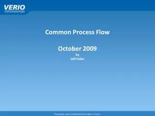 Common Process Flow October 2009 by Jeff Faller