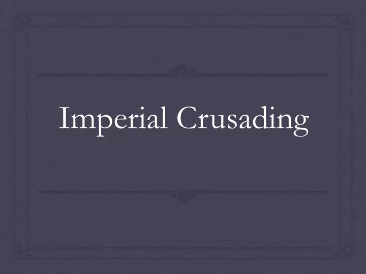 imperial crusading