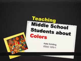 Teaching Middle School Students about Colors