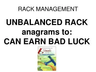 RACK MANAGEMENT