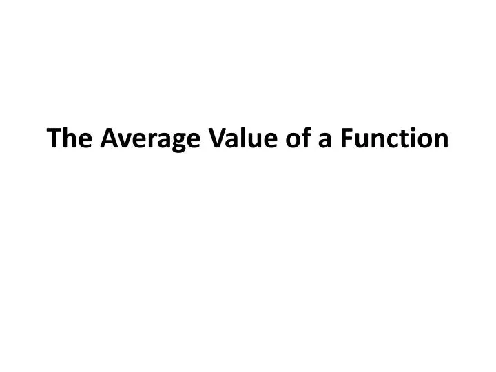 the average value of a function