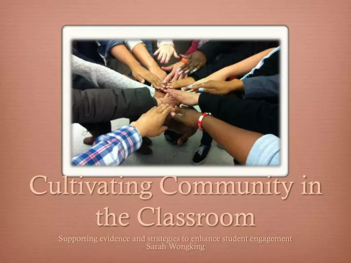 cultivating community in the classroom
