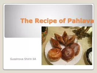 The Recipe of Pahlava