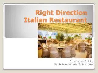 Right Direction Italian Restaurant