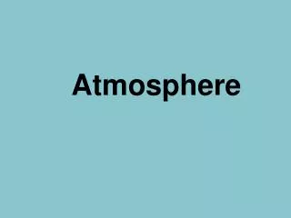 Atmosphere