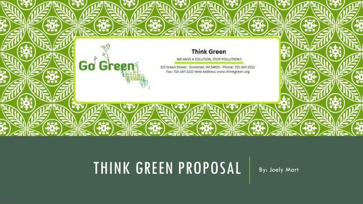 think green proposal