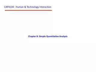 CAP4104 : Human &amp; Technology Interaction
