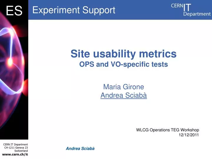 site usability metrics ops and vo specific tests