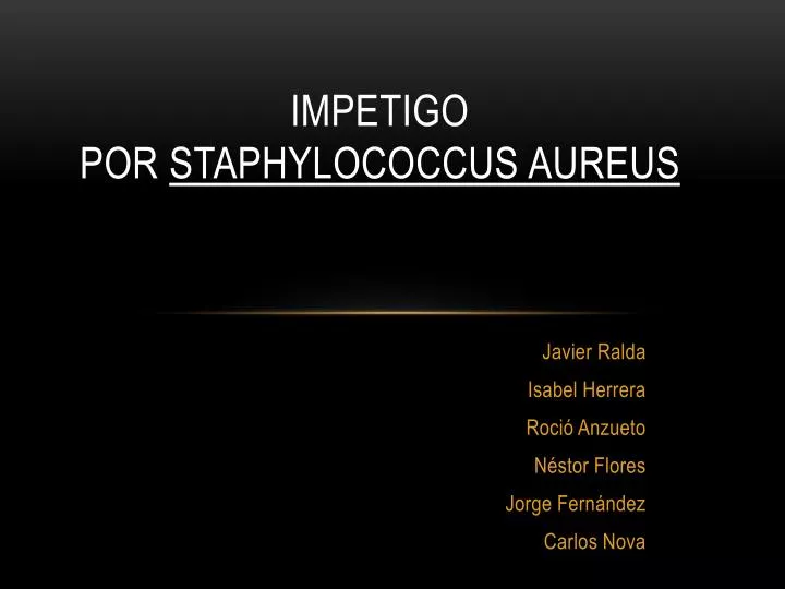 impetigo por staphylococcus aureus