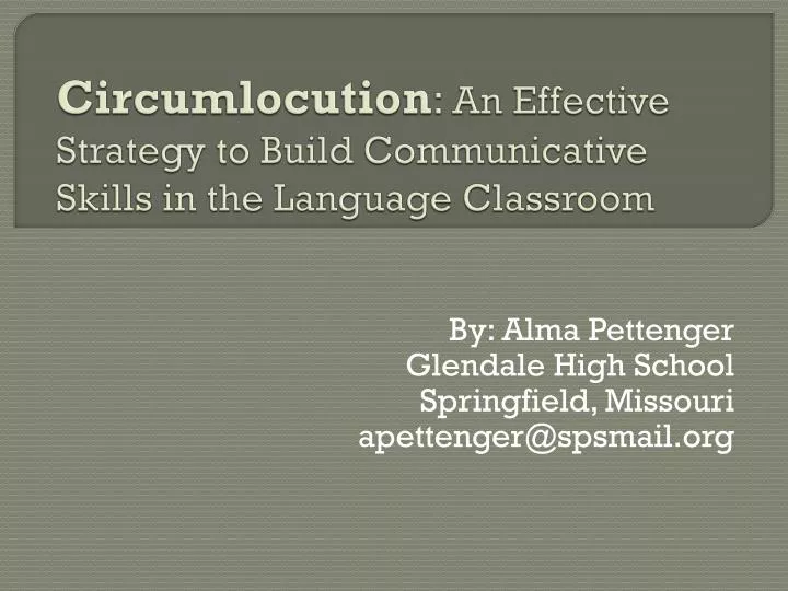 circumlocution an effective strategy to build communicative skills in the language classroom