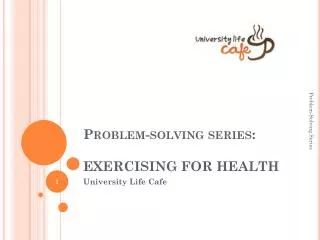 problem solving series exercising for health