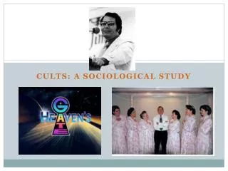 CULTS: A sociological study