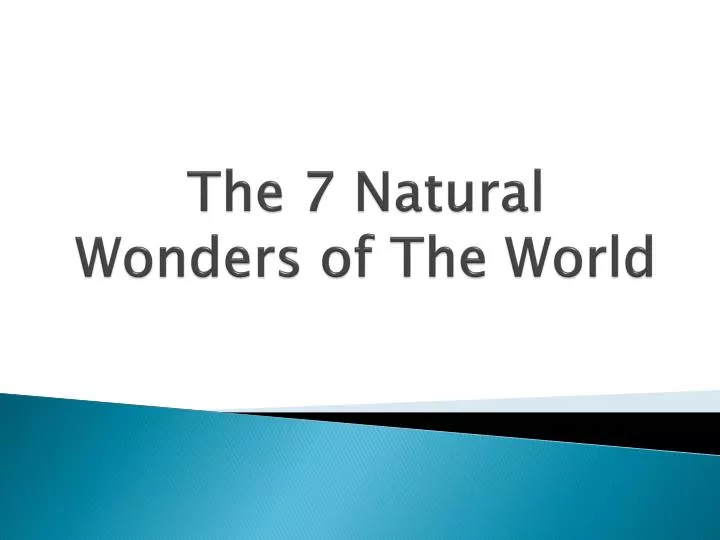 the 7 natural wonders of the world