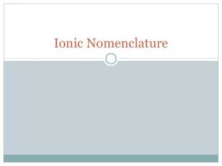 Ionic Nomenclature