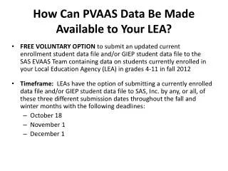 How Can PVAAS Data Be Made Available to Your LEA?