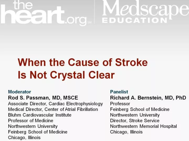 when the cause of stroke is not crystal clear