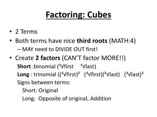 Factoring: Cubes