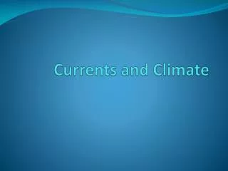 currents and climate