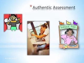 authentic assessment