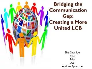 Bridging the Communication Gap: Creating a More United LCB