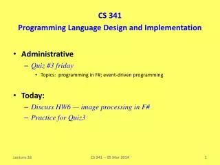 CS 341 Programming Language Design and Implementation