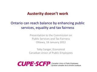 Presentation to the Commission on Public Services and Tax Fairness Ottawa, 16 January 2012