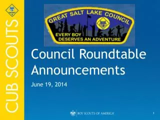 Council Roundtable Announcements