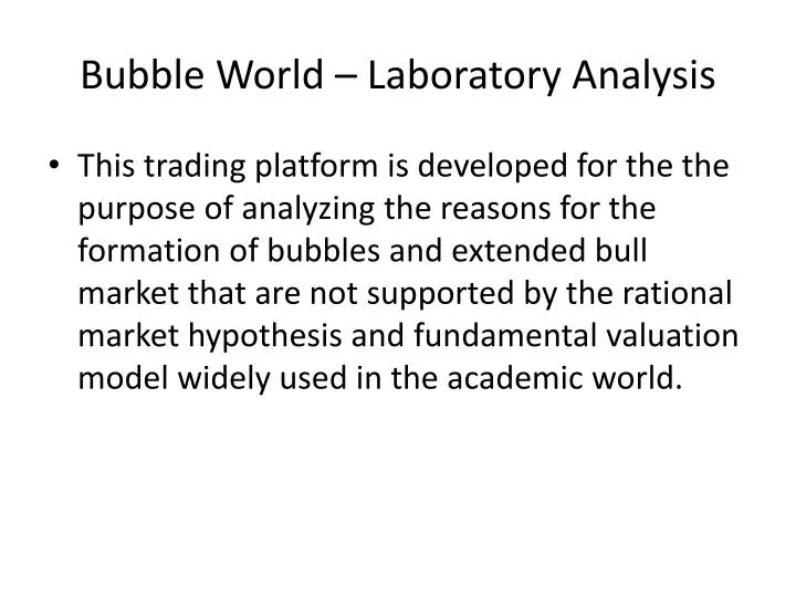 bubble world laboratory analysis