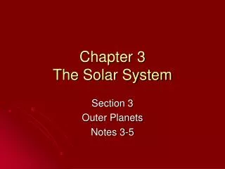 Chapter 3 The Solar System
