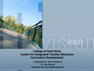 College of Saint Rose Center for Integrated Teacher Education Curriculum Development