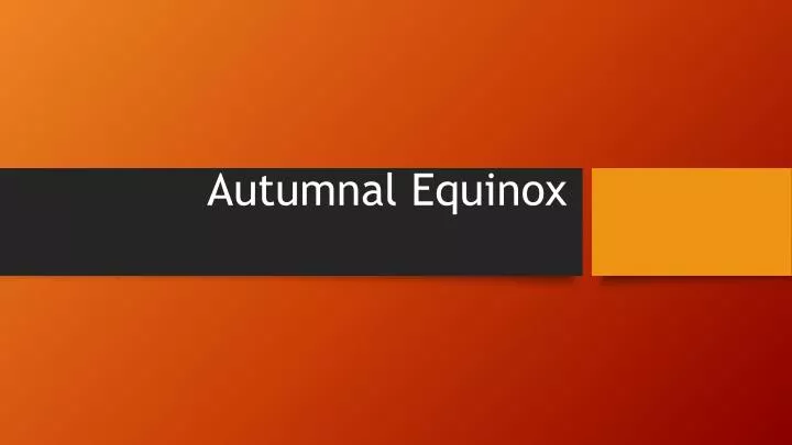 autumnal equinox
