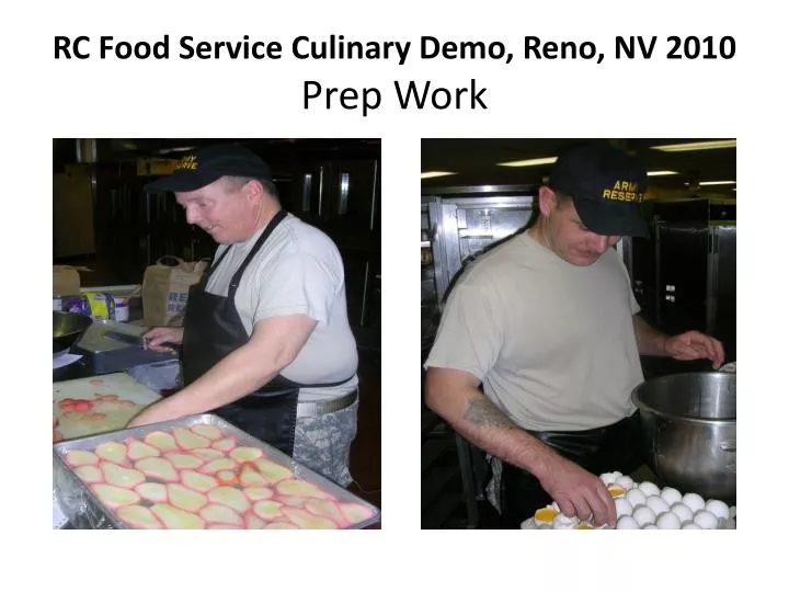 rc food service culinary demo reno nv 2010 prep work
