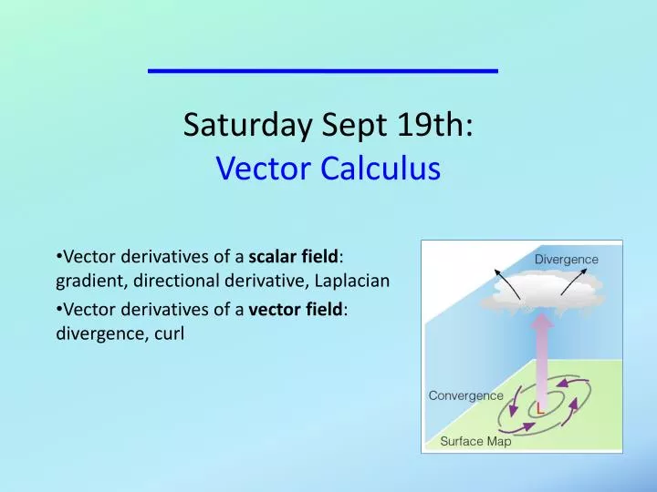 saturday sept 19th vector calculus