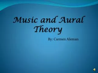 Music and Aural Theory