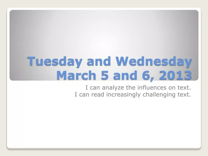 tuesday and wednesday march 5 and 6 2013