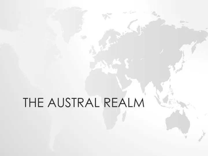 the austral realm