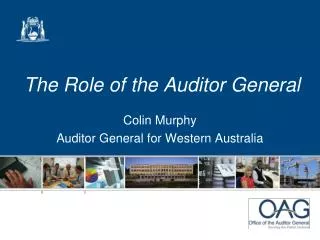 The R ole of the Auditor General