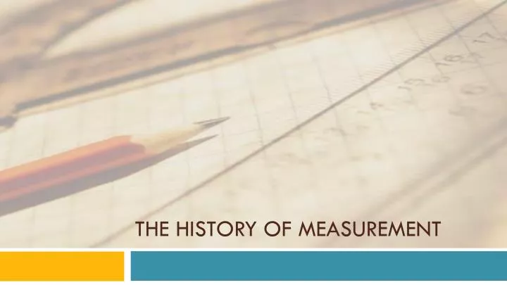 the history of measurement