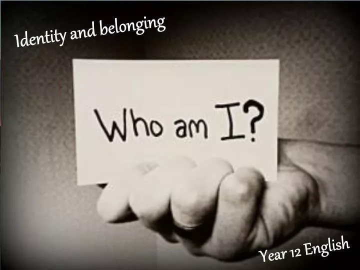 identity and belonging