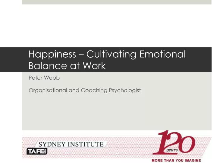 happiness cultivating emotional balance at work