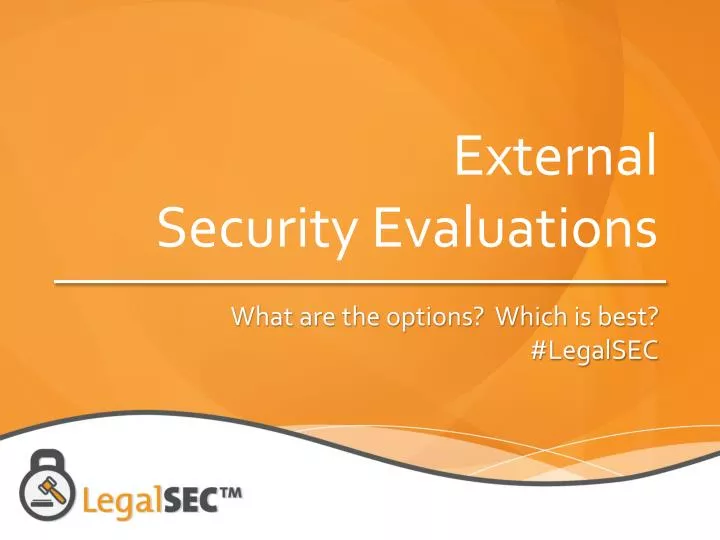 external security evaluations