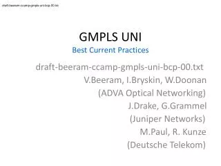 GMPLS UNI Best Current Practices
