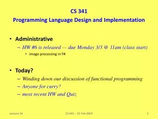 CS 341 Programming Language Design and Implementation