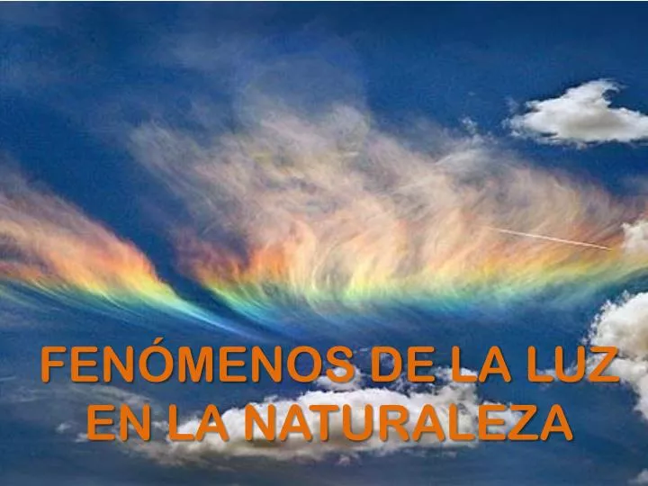 fen menos de la luz en la naturaleza