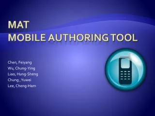 MAT Mobile Authoring tool