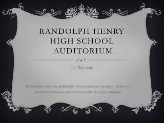 Randolph-Henry High School Auditorium